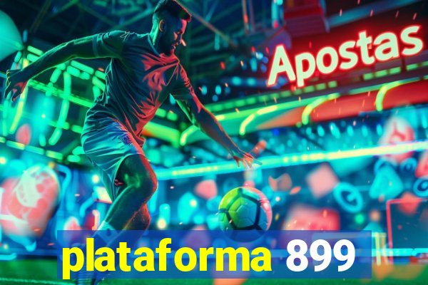 plataforma 899